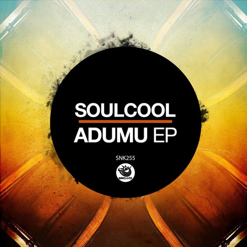 Soulcool - Adumu EP [SNK255]